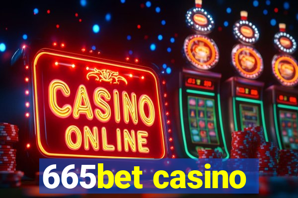 665bet casino